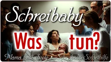 Schreibaby – Was tun?